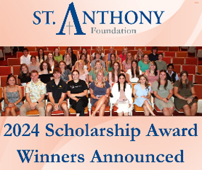 St. Anthony Foundation awards over $36,000 in scholarships